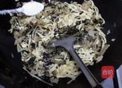咸菜炒百叶的做法图解6