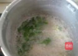 青菜火腿米粥的做法图解5