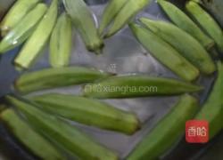 蒜香秋葵的做法图解1