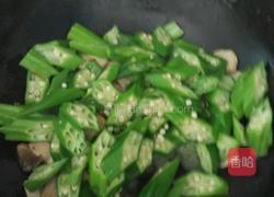 简单版秋葵炒肉片的做法图解7